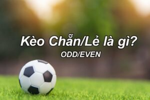 Kèo phạt góc Chẵn Lẻ: Hướng dẫn chi tiết 100% cho anh em