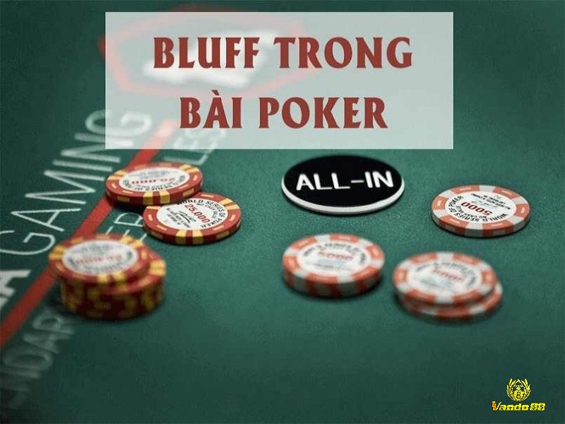 Những mẹo Bluff trong poker hiệu quả